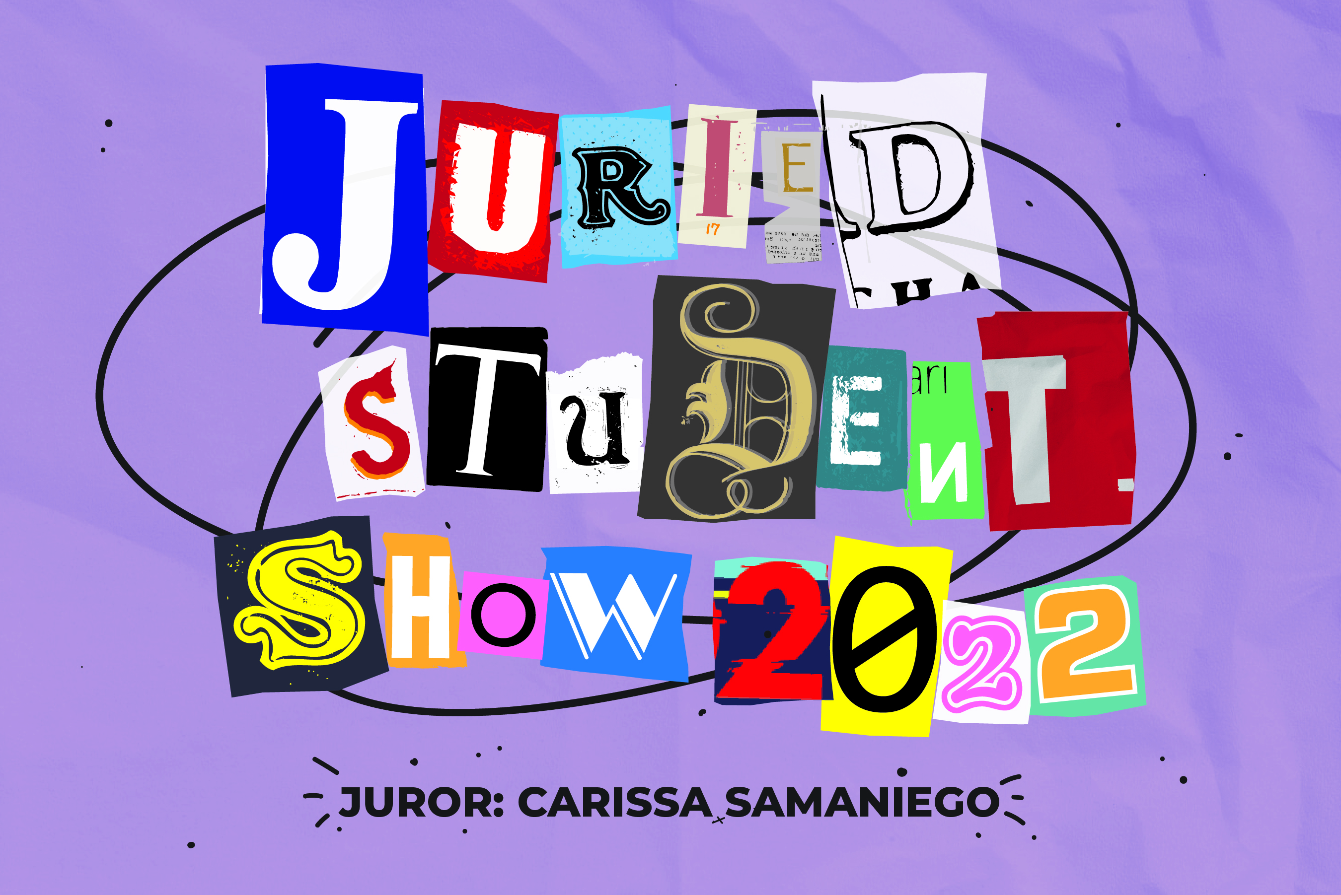2022 Juried Student Show postcard